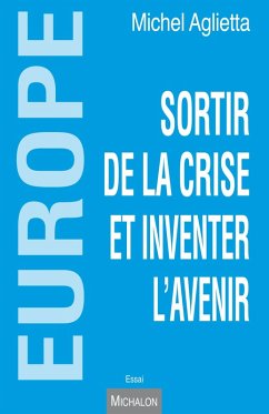 Cover Europe - sortir de la crise et inventer l'avenir (eBook, ePUB)
