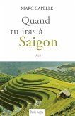 Quand tu iras a Saigon (eBook, ePUB)