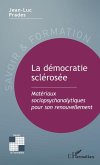 La democratie sclerosee (eBook, ePUB)