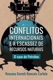 Conflitos internacionais e a escassez de recursos naturais (eBook, ePUB)
