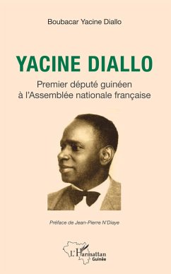 Cover Yacine Diallo premier depute guineen a l'Assemble nationale francaise (eBook, ePUB)