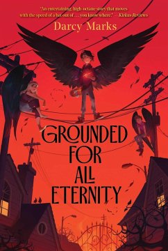 Grounded for All Eternity (eBook, ePUB) - Marks, Darcy