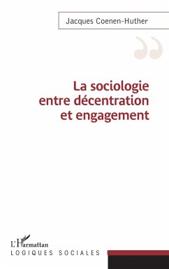 Cover Sociologie entre decentration et engagement (eBook, ePUB)