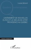 L'avenement de nouvelles elites et le declin de l'Etat providence au Quebec (eBook, ePUB)