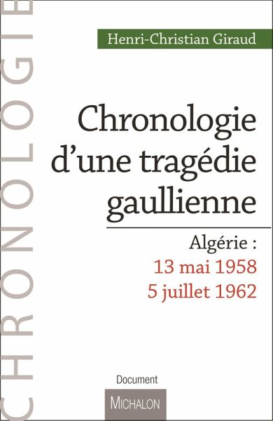 Chronologie d'une tragedie gaullienne (eBook, ePUB) Chronologie d'une tragedie gaullienne (eBook, ePUB)