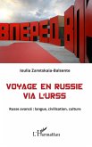 Voyage en Russie via l'URSS (eBook, ePUB)