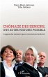 Chomage des seniors, une autre histoire... - Bild 1