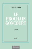 Le prochain Goncourt (eBook, ePUB) Le prochain Goncourt (eBook, ePUB)