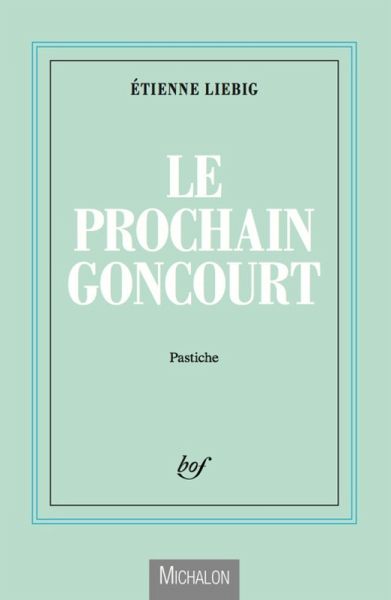 Le prochain Goncourt (eBook, ePUB)