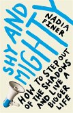 Shy and Mighty (eBook, ePUB)