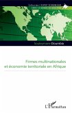 Firmes multinationales et economie territoriale en Afrique (eBook, ePUB)