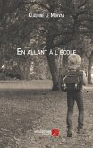En allant a l'ecole (eBook, ePUB)
