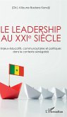 Le leadership au XXIe siecle (eBook, ePUB)