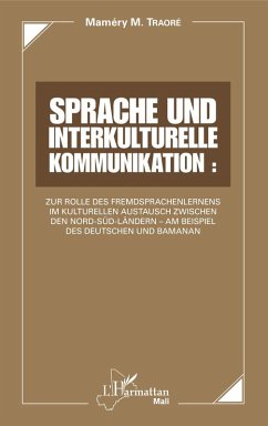 Sprache und interkulturelle Kommunikation : (eBook, ePUB) - Mamery Traore M., Traore M.