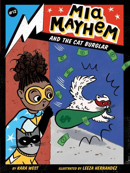 Mia Mayhem and the Cat Burglar (eBook, ePUB) Mia Mayhem and the Cat Burglar (eBook, ePUB)