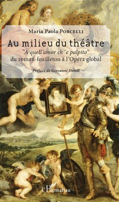 Au milieu du theatre (eBook, ePUB) - Maria Paola PORCELLI, Porcelli