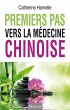 Premier pas vers la medecine chinoise... - Bild 1