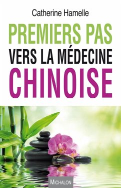 Cover Premier pas vers la medecine chinoise (eBook, ePUB)