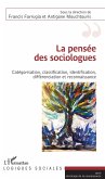 La pensee des sociologues (eBook, ePUB)