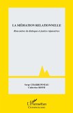 La mediation relationnelle (eBook, ePUB)