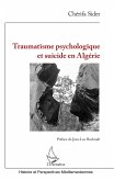 Traumatisme psychologique et suicide en Algerie (eBook, ePUB)