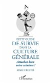 Petit guide de survie dans la culture generale (eBook, ePUB)