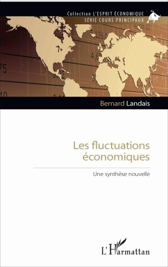 Les fluctuations economiques (eBook, ePUB) - Bernard Landais, Landais