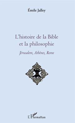 Cover L'histoire de la Bible et la philosophie (eBook, ePUB)
