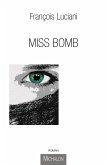Miss Bomb (eBook, ePUB)