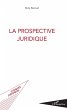 La prospective juridique (eBook, ePUB) - Bild 1