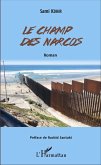 Le champ des narcos (eBook, ePUB)