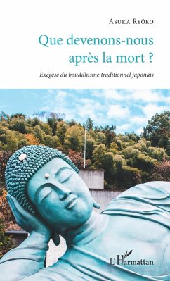 Que devenons-nous apres la mort ? (eBook, ePUB) - Asuka Ryoko, Ryoko