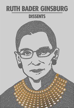 Ruth Bader Ginsburg Dissents (eBook, ePUB) - Bader Ginsburg, Ruth