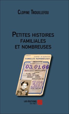 Cover Petites histoires familiales et nombreuses (eBook, ePUB)