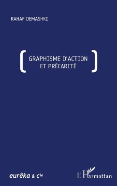 Cover Graphisme d'action et precarite (eBook, ePUB)