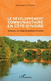 Le developpement communautaire en Cote d'Ivoire (eBook, ePUB)
