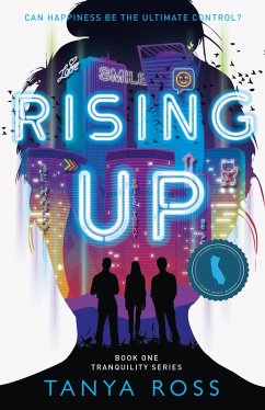 Rising Up, Book One of the Tranquility Series (eBook, ePUB) - Ross, Tanya