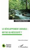 Le developpement durable : mythe ou necessite ? (eBook, ePUB)