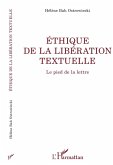 ETHIQUE DE LA LIBERATION TEXTUELLE (eBook, ePUB)