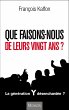 Que faisons-nous de leurs vingt ans ?... - Bild 1
