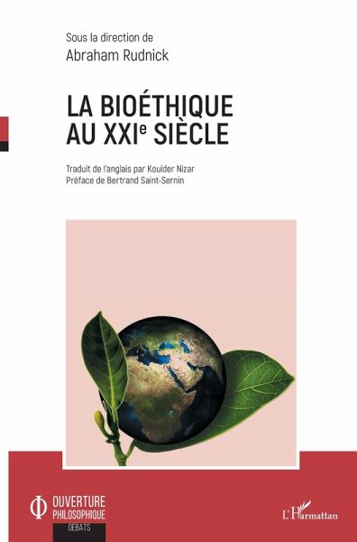 La bioethique au XXIe siecle (eBook, ePUB) La bioethique au XXIe siecle (eBook, ePUB)