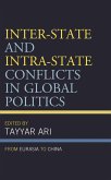 Inter-State and Intra-State Conflicts in Global Politics (eBook, ePUB)