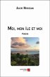 Moi, mon ile et moi (eBook, ePUB) - Bild 1