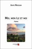 Moi, mon ile et moi (eBook, ePUB)