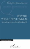 Revenir vers le bien commun (eBook, ePUB)