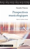 Prospectives musicologiques (eBook, ePUB)