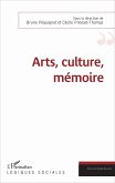 Arts, culture, memoire (eBook, ePUB)