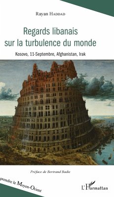 Cover Regards libanais sur la turbulence du monde (eBook, ePUB)