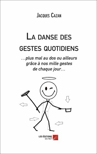 La danse des gestes quotidiens (eBook, ePUB)