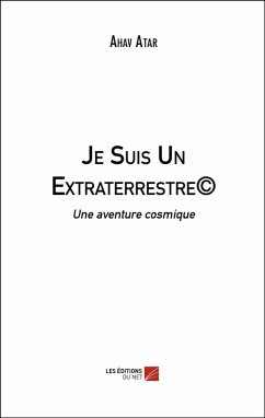 Cover Je Suis Un Extraterrestre(c) (eBook, ePUB)
